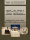 Nicholas J. Curtis, Petitioner, V. Utah Fuel Company, et al. U.S. Supreme Court Transcript of Record with Supporting Pleadings - Book
