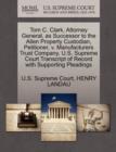 Tom C. Clark, Attorney General, as Successor to the Allen Property Custodian, Petitioner, V. Manufacturers Trust Company. U.S. Supreme Court Transcript of Record with Supporting Pleadings - Book