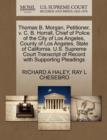 Thomas B. Morgan, Petitioner, V. C. B. Horrall, Chief of Police of the City of Los Angeles, County of Los Angeles, State of California. U.S. Supreme Court Transcript of Record with Supporting Pleading - Book