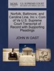 Norfolk, Baltimore, and Carolina Line, Inc V. Com of Va U.S. Supreme Court Transcript of Record with Supporting Pleadings - Book