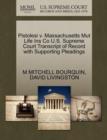 Pistolesi V. Massachusetts Mut Life Ins Co U.S. Supreme Court Transcript of Record with Supporting Pleadings - Book