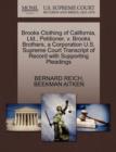 Brooks Clothing of California, Ltd., Petitioner, V. Brooks Brothers, a Corporation U.S. Supreme Court Transcript of Record with Supporting Pleadings - Book
