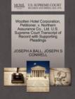 Wootten Hotel Corporation, Petitioner, V. Northern Assurance Co., Ltd. U.S. Supreme Court Transcript of Record with Supporting Pleadings - Book