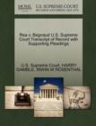 Rea V. Begnaud U.S. Supreme Court Transcript of Record with Supporting Pleadings - Book