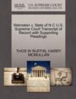 Weinstein V. State of N C U.S. Supreme Court Transcript of Record with Supporting Pleadings - Book