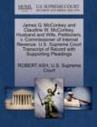 James G. McConkey and Claudine W. McConkey, Husband and Wife, Petitioners, V. Commissioner of Internal Revenue. U.S. Supreme Court Transcript of Recor - Book