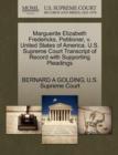 Marguerite Elizabeth Fredericks, Petitioner, V. United States of America. U.S. Supreme Court Transcript of Record with Supporting Pleadings - Book