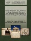 Valerie Rubinstein, Etc., Petitioner, V. Serge Rubinstein, Etc., et al. U.S. Supreme Court Transcript of Record with Supporting Pleadings - Book