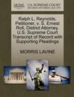 Ralph L. Reynolds, Petitioner, V. S. Ernest Roll, District Attorney. U.S. Supreme Court Transcript of Record with Supporting Pleadings - Book