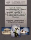 Laura B. Hopkins, Administratrix of the Estate of Howard T. Hopkins, Deceased, Petitioner, V. E. I. U.S. Supreme Court Transcript of Record with Supporting Pleadings - Book