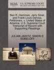 Ben R. Harriman, Jerry Siner, and Frank Louis Derosa, Petitioners, V. United States of America. U.S. Supreme Court Transcript of Record with Supporting Pleadings - Book