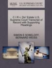 C I R V. Dix' Estate U.S. Supreme Court Transcript of Record with Supporting Pleadings - Book
