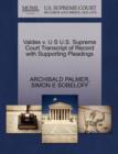 Valdes V. U S U.S. Supreme Court Transcript of Record with Supporting Pleadings - Book
