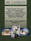 Harold Thomas Hermansen, Alias Ford Hermansen, Petitioner, V. United States of America. U.S. Supreme Court Transcript of Record with Supporting Pleadings - Book