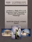 Landeros V. State of N J U.S. Supreme Court Transcript of Record with Supporting Pleadings - Book