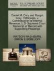 Daniel M. Cory and Margot Cory, Petitioners, V. Commissioner of Internal Revenue. U.S. Supreme Court Transcript of Record with Supporting Pleadings - Book