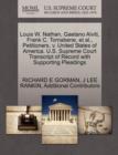 Louis W. Nathan, Gaetano Alviti, Frank C. Tornabene, et al., Petitioners, V. United States of America. U.S. Supreme Court Transcript of Record with Supporting Pleadings - Book