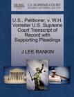 U.S., Petitioner, V. W.H. Vorreiter U.S. Supreme Court Transcript of Record with Supporting Pleadings - Book