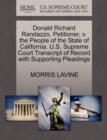 Donald Richard Randazzo, Petitioner, V. the People of the State of California. U.S. Supreme Court Transcript of Record with Supporting Pleadings - Book