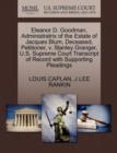 Eleanor D. Goodman, Administratrix of the Estate of Jacques Blum, Deceased, Petitioner, V. Stanley Granger, U.S. Supreme Court Transcript of Record with Supporting Pleadings - Book
