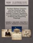 Southern Railway Company and the Cincinnati, New Orleans and Texas Pacific Railway Company, Appellants, U.S. Supreme Court Transcript of Record with Supporting Pleadings - Book