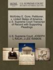 McKinley E. Gore, Petitioner, V. United States of America. U.S. Supreme Court Transcript of Record with Supporting Pleadings - Book