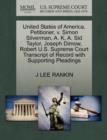 United States of America, Petitioner, V. Simon Silverman, A. K. A. Sid Taylor, Joseph Dimow, Robert U.S. Supreme Court Transcript of Record with Supporting Pleadings - Book