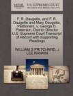 F. R. Daugette, and F. R. Daugette and Mary Daugette, Petitioners, V. George D. Patterson, District Director U.S. Supreme Court Transcript of Record with Supporting Pleadings - Book