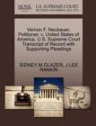 Vernon F. Neubauer, Petitioner, V. United States of America. U.S. Supreme Court Transcript of Record with Supporting Pleadings - Book