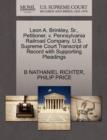 Leon A. Brinkley, Sr., Petitioner, V. Pennsylvania Railroad Company. U.S. Supreme Court Transcript of Record with Supporting Pleadings - Book
