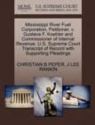 Mississippi River Fuel Corporation, Petitioner, V. Gustave F. Koehler and Commissioner of Internal Revenue. U.S. Supreme Court Transcript of Record with Supporting Pleadings - Book