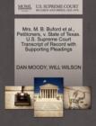 Mrs. M. B. Buford et al., Petitioners, V. State of Texas. U.S. Supreme Court Transcript of Record with Supporting Pleadings - Book