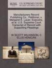 Manufacturers Record Publishing Co., Petitioner, V. Margaret E. Lauer, Executrix, et al. U.S. Supreme Court Transcript of Record with Supporting Pleadings - Book