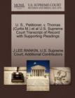 U. S., Petitioner, V. Thomas (Curtis M.) et al U.S. Supreme Court Transcript of Record with Supporting Pleadings - Book