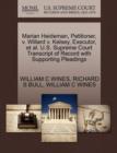Marian Heideman, Petitioner, V. Willard V. Kelsey, Executor, et al. U.S. Supreme Court Transcript of Record with Supporting Pleadings - Book