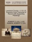 Lawrence County V. U S U.S. Supreme Court Transcript of Record with Supporting Pleadings - Book
