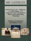 Harold Gross, Etc., Petitioner, V. United States. U.S. Supreme Court Transcript of Record with Supporting Pleadings - Book