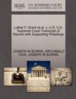 Luther F. Grant Et Al. V. U.S. U.S. Supreme Court Transcript of Record with Supporting Pleadings - Book