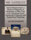 David Wassermann V. Board of Regents of University of New York. U.S. Supreme Court Transcript of Record with Supporting Pleadings - Book