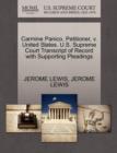 Carmine Panico, Petitioner, V. United States. U.S. Supreme Court Transcript of Record with Supporting Pleadings - Book
