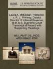 Laura A. McClellan, Petitioner, V. R. L. Phinney, District Director of Internal Revenue, Et Al. U.S. Supreme Court Transcript of Record with Supporting Pleadings - Book