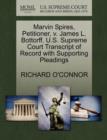 Marvin Spires, Petitioner, V. James L. Bottorff. U.S. Supreme Court Transcript of Record with Supporting Pleadings - Book