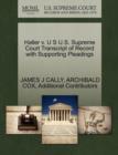 Haller V. U S U.S. Supreme Court Transcript of Record with Supporting Pleadings - Book