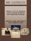 Pasha V. U S U.S. Supreme Court Transcript of Record with Supporting Pleadings - Book