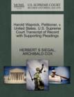 Harold Wapnick, Petitioner, V. United States. U.S. Supreme Court Transcript of Record with Supporting Pleadings - Book