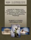 Leopold W. Mahler et al., Petitioners, V. United States. U.S. Supreme Court Transcript of Record with Supporting Pleadings - Book