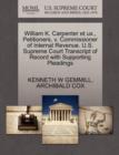 William K. Carpenter Et Ux., Petitioners, V. Commissioner of Internal Revenue. U.S. Supreme Court Transcript of Record with Supporting Pleadings - Book