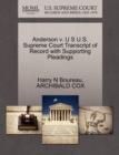 Anderson V. U S U.S. Supreme Court Transcript of Record with Supporting Pleadings - Book