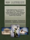 United Steelworkers of America, AFL-CIO, et al., Petitioners, V. United States et al. U.S. Supreme Court Transcript of Record with Supporting Pleadings - Book