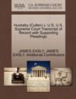 Huckaby (Cullen) V. U.S. U.S. Supreme Court Transcript of Record with Supporting Pleadings - Book